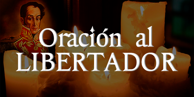 Oración al Libertador