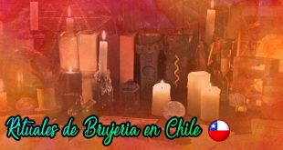 rituales de brujeria en chile