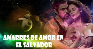 amarres de amor en el salvador