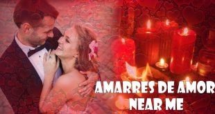 amarres de amor near me