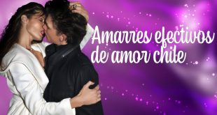 Amarres de amor chile
