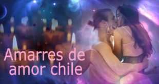 Amarres de amor chile