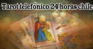 Tarot telefónico 24 horas Chile