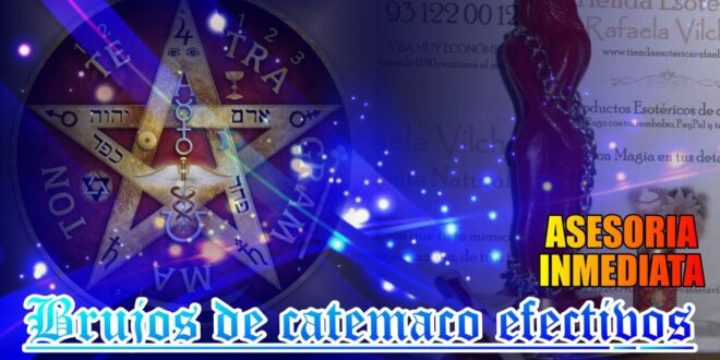 Brujos de Catemaco efectivos
